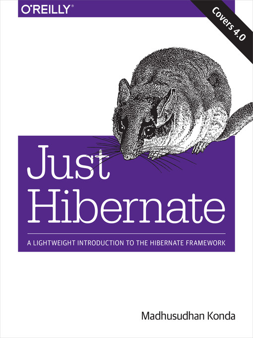 Title details for Just Hibernate by Madhusudhan Konda - Available